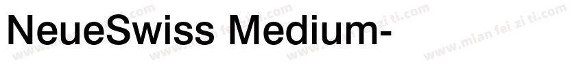 NeueSwiss Medium字体转换